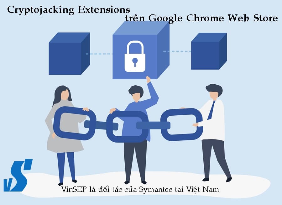 Cryptojacking Extensions được tìm thấy trên Google Chrome Web Store